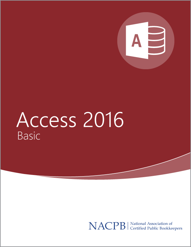 Microsoft Access 2016 Basic Training Guide - eBook