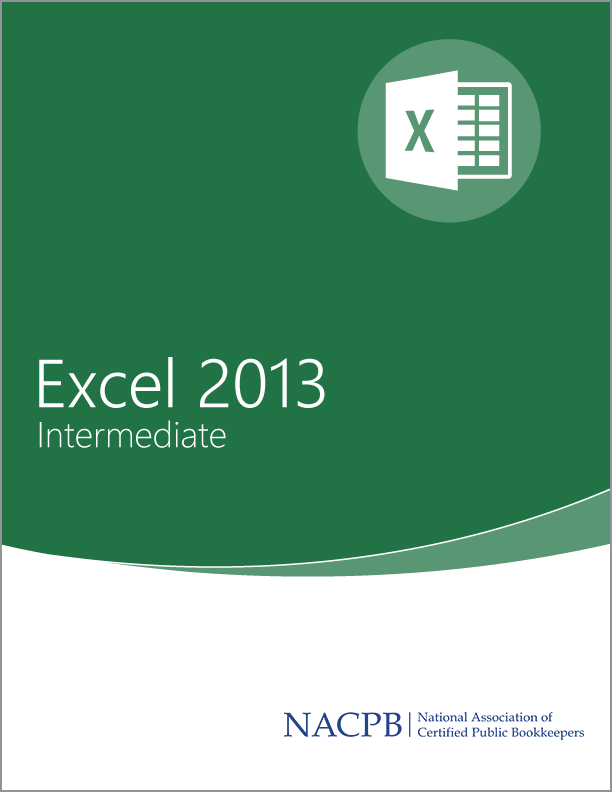 Microsoft Excel 2013 Intermediate Training Guide - Member Discount