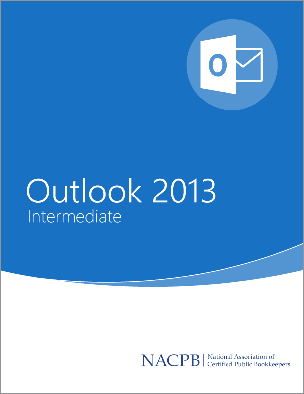 Microsoft Outlook 2013 Intermediate Training Guide - Member Discount